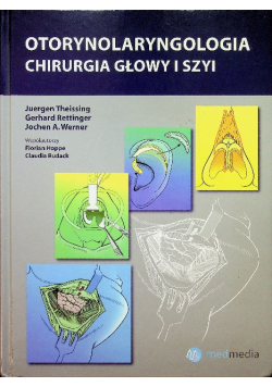 Otorynolaryngologia Chirurgia głowy i szyi