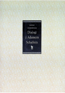 Dialogi z Adamem Schaffem