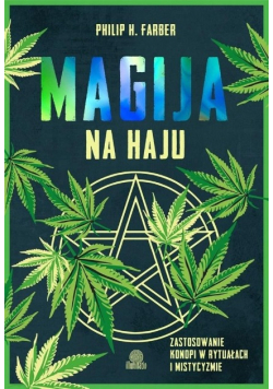 Magija na haju Zastosowanie konopi w rytuałach