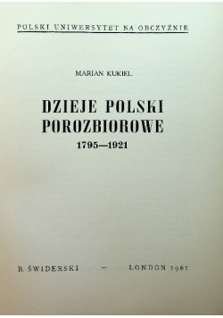 Dzieje Polski porozbiorowe 1795 - 1921