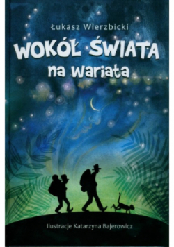 Wokół świata na wariata