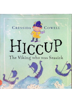 Hiccup The Viking Who Was Seasick