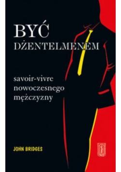 Być dżentelmenem