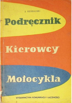 Podręcznik Kierowcy motocykla