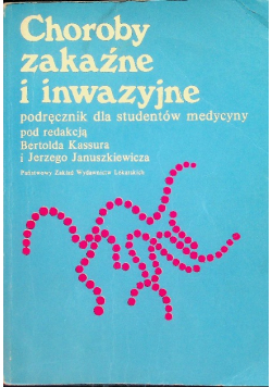 Choroby zakaźne i inwazyjne podręcznik dla studentów medycyny