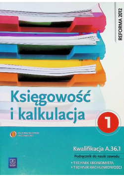 Kalkulacja i księgowość Część 1