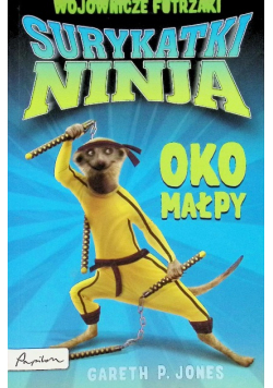 Surykatki Ninja Oko małpy