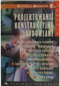 Projektowanie konstrukcyjno budowlane Część  2