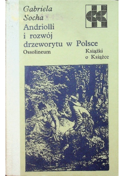 Andriolli i rozwój drzeworytu w Polsce