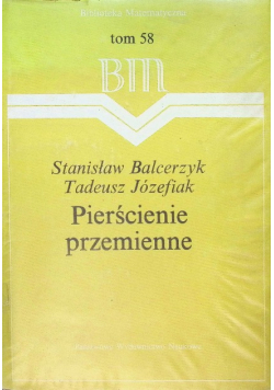 Pierścienie przemienne Tom 58