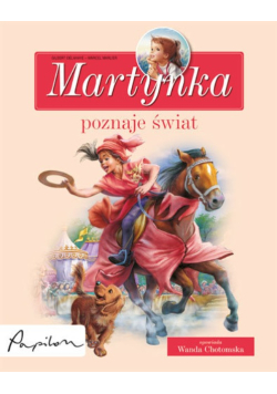 Martynka poznaje świat