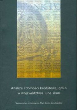 Analiza zdolności kredytowej gmin w województwie lubelskim
