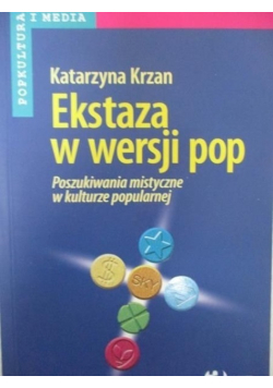 Ekstaza w wersji pop
