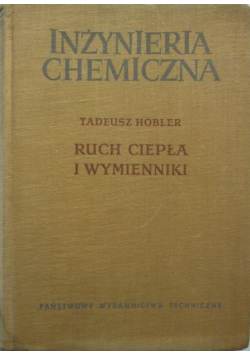 Inżynieria chemiczna ruch ciepła i wymienniki