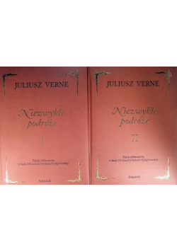 Niezwykłe podróże Tom 1 i 2