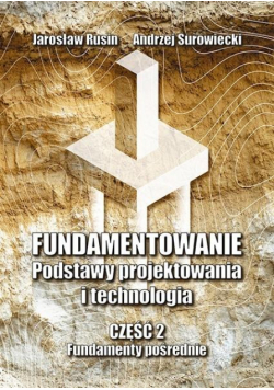 Fundamentowanie. Podstawy projektowania... cz.2