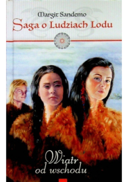Saga o ludziach lodu Tom 15 Wiatr od wschodu