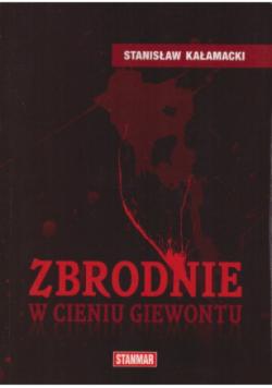 Zbrodnie w cieniu Giewontu
