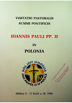 Visitatio Pastoralis Summi Pontificis Ioannis Pauli PP. II in Polonia