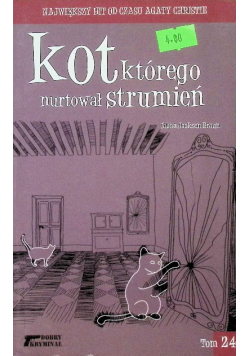 Kot którego nurtował strumień Tom 24