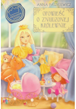 Opowieść o znudzonej królewnie
