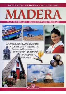 Kolekcja Nowego Millenium Madera