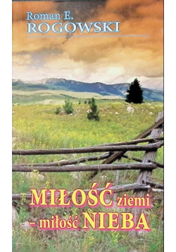 Miłość ziemi-miłość Nieba