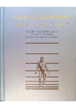 Critical care nursing: Body-mind-spirit