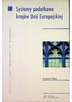 Systemy podatkowe krajów Unii Europejskiej