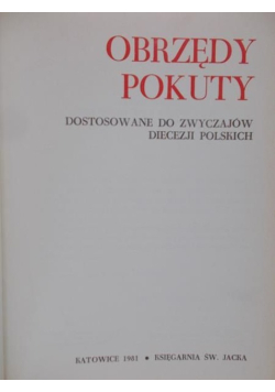 Obrzędy pokuty Dostosowanie do zwyczajów diecezji polskich