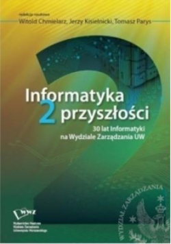 Informatyka przyszłości Tom 2