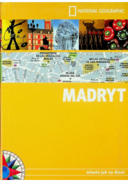 Madryt Miasto jak na dłoni