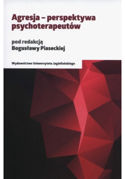 Agresja Perspektywa psychoterapeutów