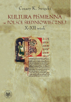 Kultura piśmienna w Polsce średniowiecznej X-XII wiek