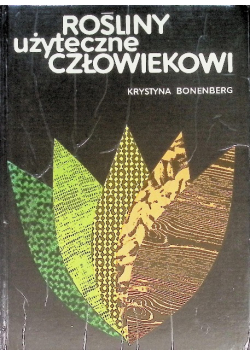 Rośliny użyteczne człowiekowi