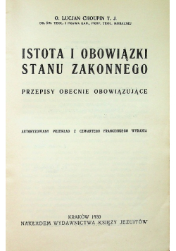 Istota i obowiązki stanu zakonnego, 1930 r.