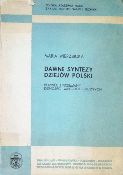 Dawne syntezy dziejów Polski