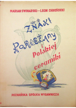 Znaki Porcelany Europejskiej i Polskiej Ceramiki 1949 r.