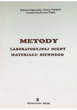 Metody laboratoryjnej oceny materiału siewnego