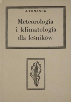 Meteorologia i klimatologia dla leśników