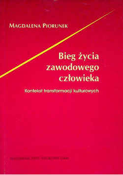 Bieg życia zawodowego człowieka