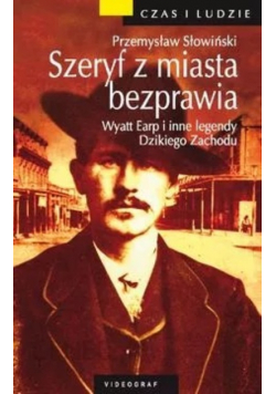 Szeryf z miasta bezprawia