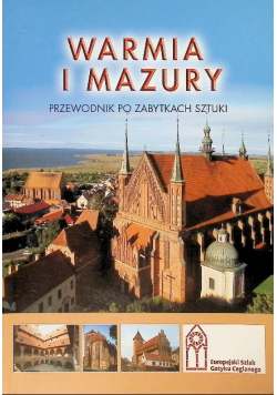Warmia i Mazury Przewodnik po zabytkach sztuki