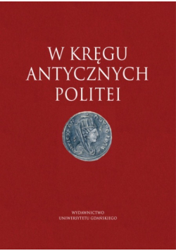 W kręgu antycznych politei