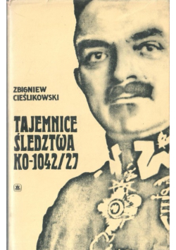 Tajemnice śledztwa KO 1042 / 27