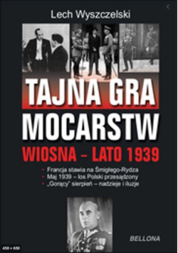 Tajna gra mocarstw o Polskę