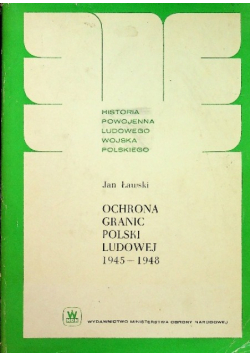 Ochrona granic Polski Ludowej 1945-1948