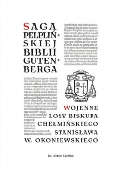 Saga pelplińskiej Biblii Gutenberga