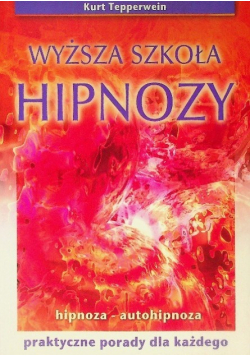 Wyższa szkoła hipnozy