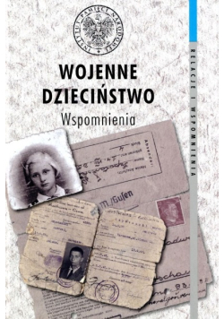 Wojenne dzieciństwo